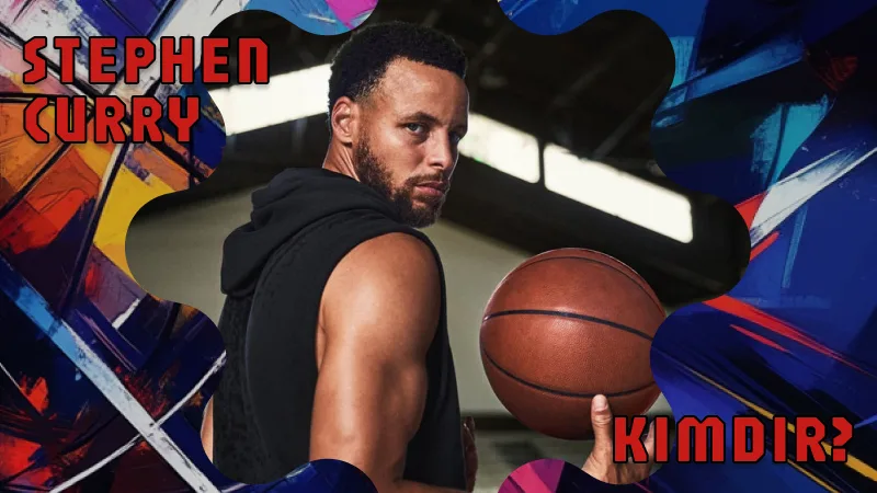 Stephen Curry Kimdir?