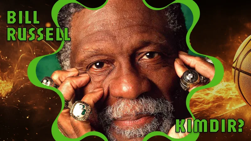 Bill Russell Kimdir?